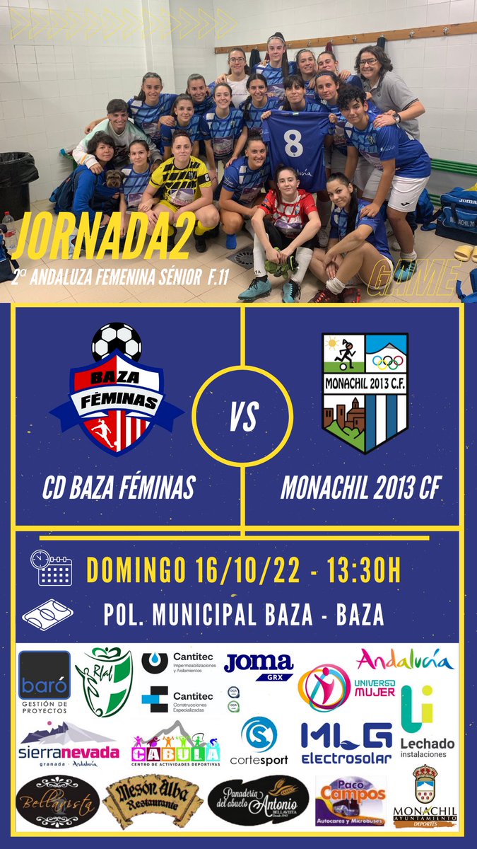 PARTIDO 
🏆 2ª Jornada - 2ª Andaluza Femenina Sénior Fútbol 11 
📆 Domingo 16 de Octubre
⏰ 13.30h
🏠 Baza
🏟️ Polideportivo Municipal de Baza
⚽ @bazafeminas - Monachil 2013 CF 

#monachil2013cf #seguimoscreciendo