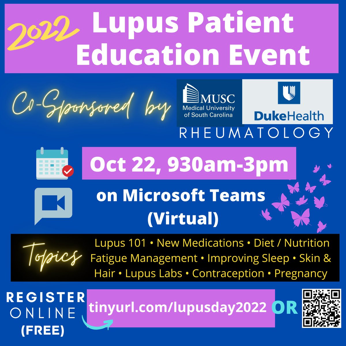 MithuRheum's tweet photo. Our 2022 Lupus Patient Education Event is Here!

▶️ Date: Saturday, October 22
▶️ Time: 930a-300p EST (may attend only selected sessions of interest)
▶️ Register For Free: https://t.co/URaqE0clvm
▶️ By MUSC &amp; Duke #Rheumatology 

#Lupus #PatientEducation #SLE https://t.co/qJWOnSyuiB