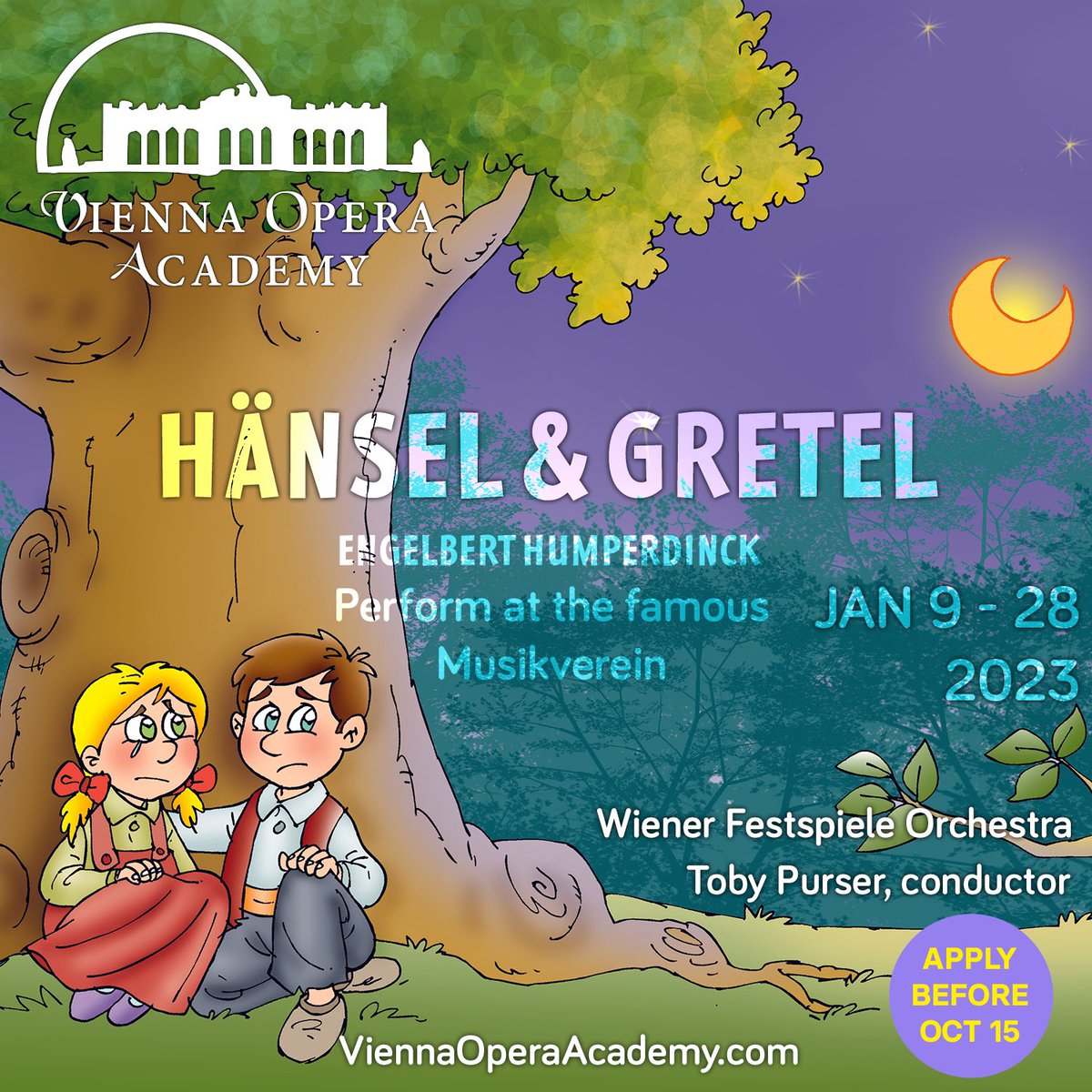 ViennaOperaA's tweet image. Vienna Opera Academy presents
Hansel &amp;amp; Gretel

Winter Session
January 9 - 28, 2023

Perform at the famous “Musikverein” in Vienna with the Wiener Festspiele Orchestra and Toby Purser, conductor.
2 performances and one cover showcase.
Applications deadline: October 15, 2022