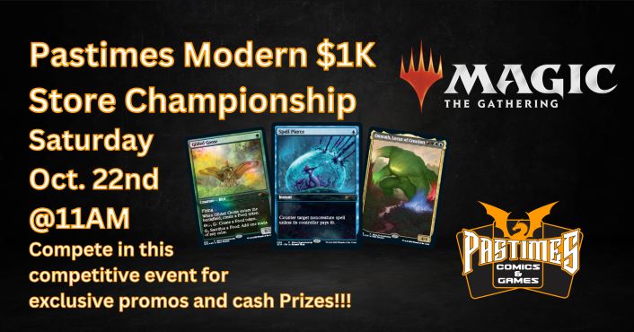 pastimesonline's tweet photo. Calling all Modern Magic Players! Pastimes' Modern $1K Store Championship is almost here! Reserve your spot here: https://t.co/8SdDhDHR8K

#magicthegathering #modern #1K #lgs #tcg #omnath #storechamps https://t.co/2gXNQMWLeK
