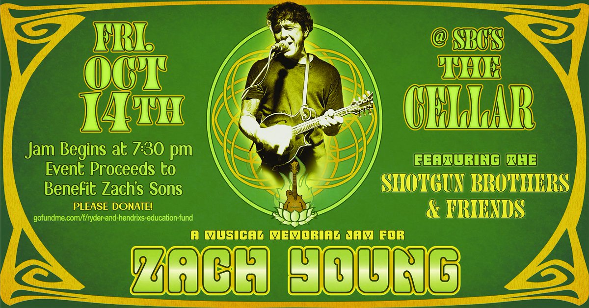 This Friday, The Shotgun Brothers Band are reuniting to celebrate the life of Zach Young with a special memorial musical performance! The show is a 100% donations to benefit Zach's family.

We hope to see you there!