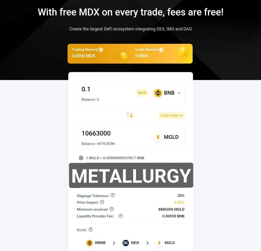 MetallurgyGold's tweet image. Swap $MGLD now on @Mdextech SWAP $MDX

Passive income deflationary made bY ⚡Metallurgy⚡ token on @binance smart chain #bnb GOLD MARKETPLACE

Be there, Be #Gold 🪙

Earn $EGLD
 
#binance #mdx #crypto #btc #bitcoin #busd #eth #trade