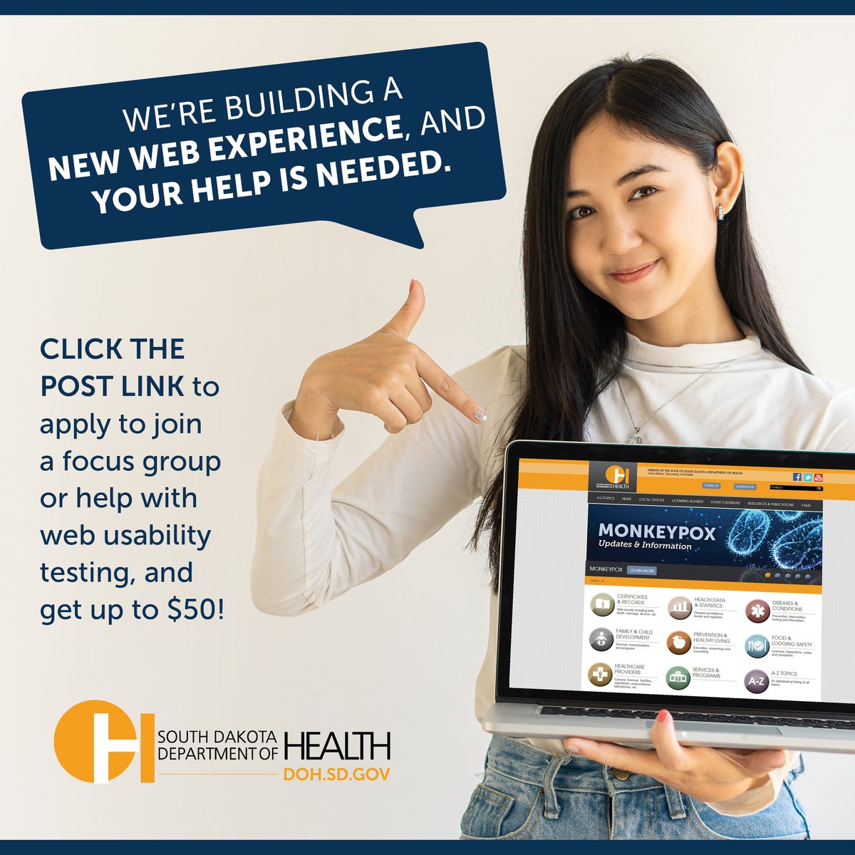 We’re making changes, and we’d love your help!

The SD Dept. of Health is building a new web experience, and your help is needed. Apply to join a focus group or help with web usability testing, and get up to $50!

ow.ly/g7yc50L8AJW