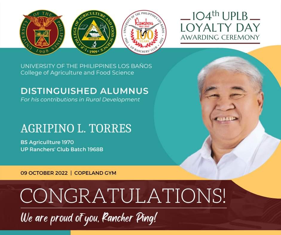 upranchersclub's tweet photo. Congratulations to one of our distinguished alumni, brod Agripino “Ping” L. Torres of Batch 1968b, for having been awarded for his contributions in Rural Development given on the 9th of October 2022 during the 104th UPLB Loyalty Day Awarding Ceremony!

We are so proud of you! https://t.co/CawZzffkGA