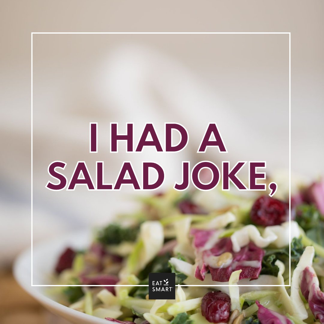 eatsmart's tweet image. Send this to a friend who loves salads and needs a laugh! 😆🥗