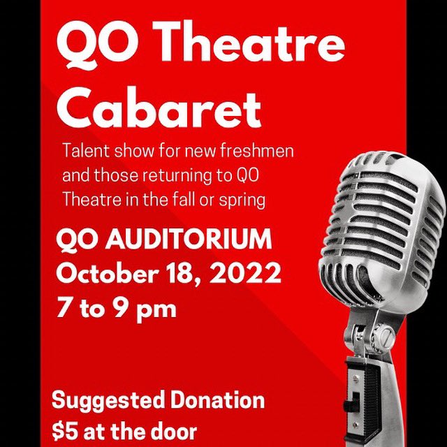 QOHSTheatre's tweet photo. QO Theatre is having its first ever cabaret event next Tuesday, October 18th, from 7 to 9 pm! This event is for new and returning theatre members to show off their skills, and with over 15 talented acts, it’s something you won’t want to miss! @QOHSPrin_Thomas @QOBoosters https://t.co/zEfnwJizyA