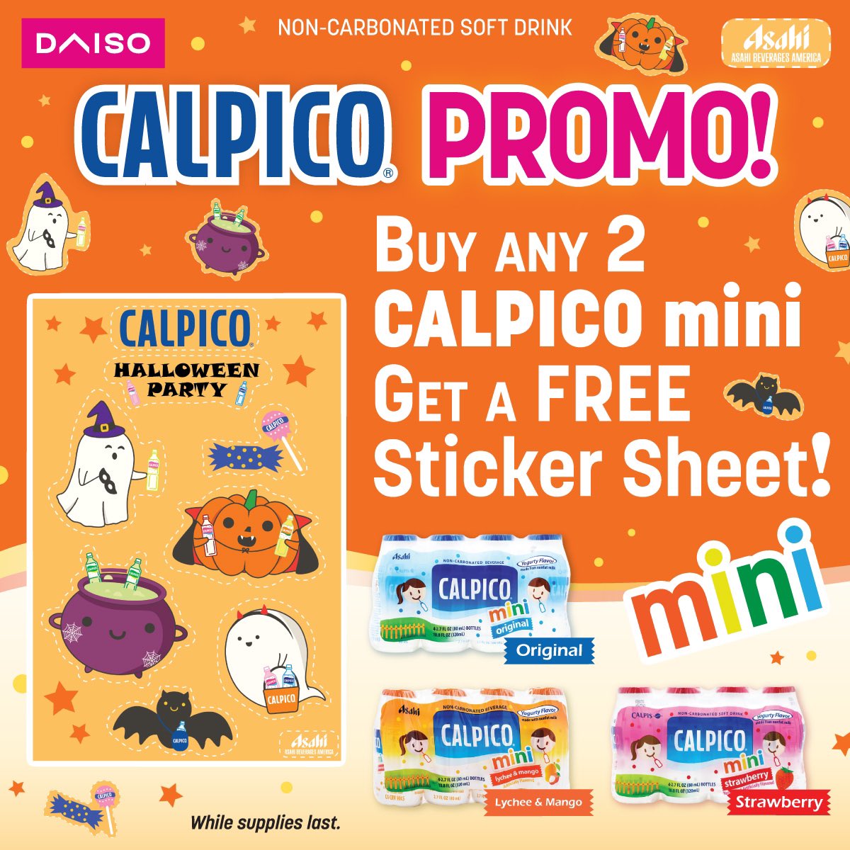 daisocanada's tweet photo. Calpico promotion just started!! 🥳
Buy any two Calpico mini and Get a FREE sticker sheet! 🎃 🍬
#calpico #mini #promo #promotion #halloween #Halloween #halloween2022 #sticker #stickers #free #drink #drinks #japanesebrand #store #japanesestore #japanese #newarrivals #vancouver https://t.co/zFQAMKnshX