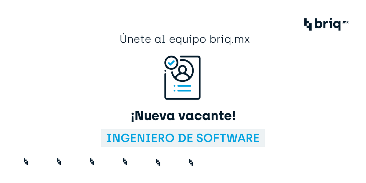 briqmx's tweet photo. Si eres Ingeniero de Software y quieres aprender directamente de nuestro director de Tecnología 🤩 esta vacante es para ti. Conoce todos los detalles aquí 👇https://t.co/7puJ5B1iuM https://t.co/rNu29UNE1C