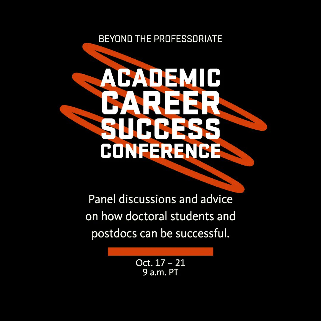 Join Beyond the Professoriate for their annual academic career success conference for doctoral students and postdocs. The conference will include panel discussions and advice on how to be successful during grad school and beyond. Register here: beav.es/5w2.