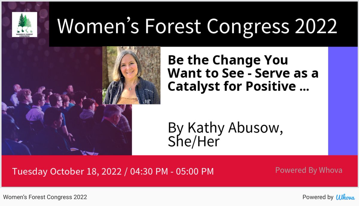 I am excited to be speaking at the Women’s Forest Congress 2022. Please check out our talk with Dr. Mia Farrell and my mentee Megan Quinn if you're attending the event!  - via #Whova event app