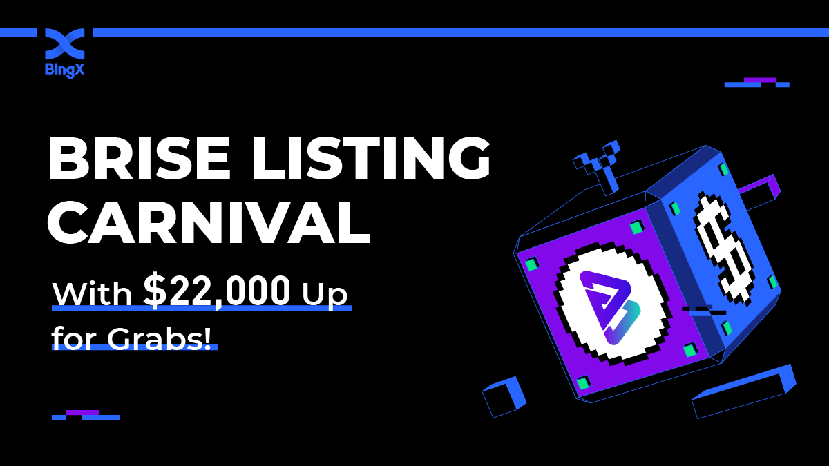 BingXOfficial's tweet photo. #BRISE Listing Carnival to Win $22,000 in $BRISE Rewards! 

🎁Refer Friends to the Mystery Box to win16,000,000,000 $BRISE:https://t.co/ku7MC5rnSa

🗣️Activity details: https://t.co/fclwystbk4

$800 for this tweet for 8 BingX Fams:
✅Follow @BingXOfficial+Tag 2
✅Retweet tweet https://t.co/3khMkGhvb0