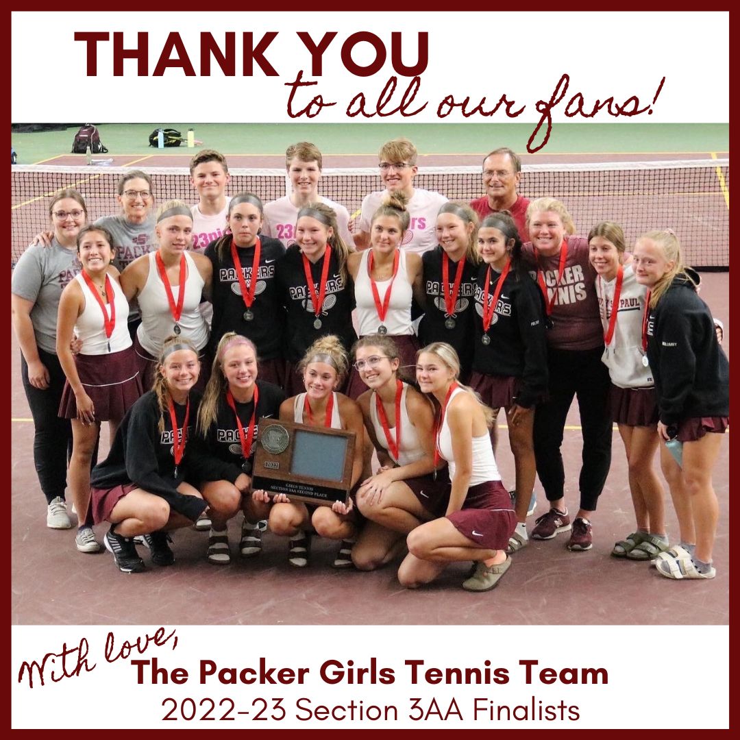 A huge thank you to all who supported us this season! It was so fun to see so many fans at our matches this year...from our Match Under the Lights to the Section Finals at the Baseline Center and everywhere in between. Love from the Packer Tennis Team.