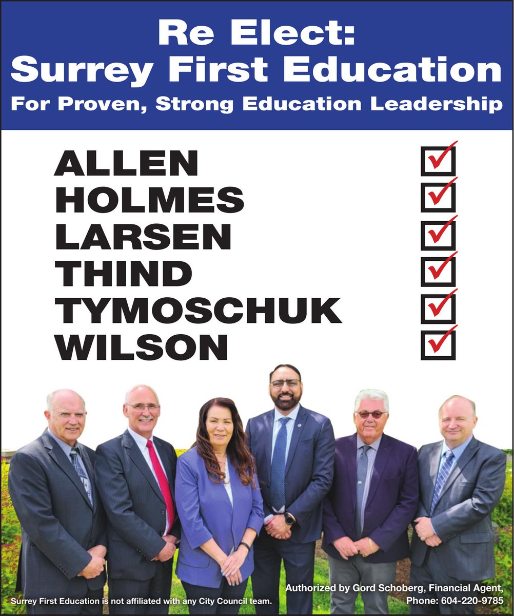 SurreyFirstEduc's tweet photo. Our team has been together for 8 years. We have the experience and the results. Proven strong leadership for Surrey Schools. Re-elect on October 15th:
 
ALLEN
HOLMES @BobHolmesSD36 
LARSEN @LaurieLarsen36 
THIND @gpthind 
TYMOSCHUK @GTymoschuk 
WILSON @WiShawn 

Sat. Oct. 15th. https://t.co/XdXPeNYdgP