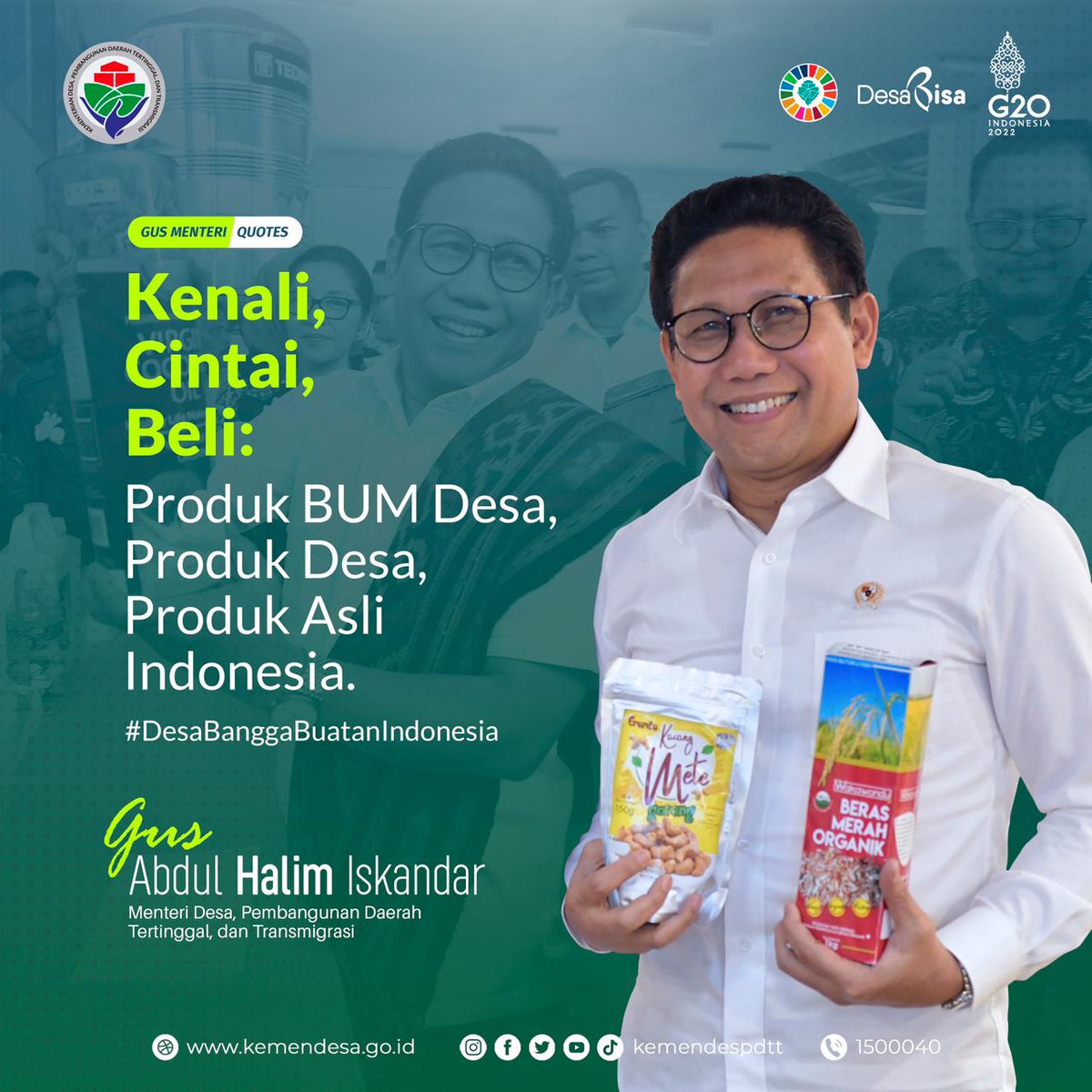 #DesaBanggaBuatanIndonesia
Bangga produk Lokal Desa
Cintailah produk Asli Indonesia
Bangga Produk Indonesia
<a href="/jokowi/">Joko Widodo</a> 
<a href="/halimiskandarnu/">ABDUL HALIM ISKANDAR</a>
@Kemendespdtt
<a href="/taufikmadjid71/">IG : taufik.madjid</a>
<a href="/Iskandar__NH/">Iskandar Nur Hasan</a> 
<a href="/MasMukhlish182/">Moh_Mukhlish182🔝</a> 
<a href="/Hizbullohhuda1/">wak kaji hizbulloh</a> 
<a href="/masnafik/">misbakhun nafik</a> 
<a href="/arisaputrop3md/">A.S. WIBOWO</a>
<a href="/feri_sus77bkl/">Feri Susanto</a>