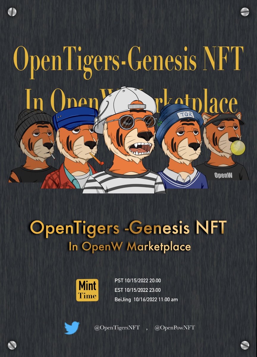 MRKKab's tweet photo. Update OpenTigers minting time⏰
PST: October 15th at 8 p.m.
ET: October 15th at 11 p.m.
BeiJing: October 16 at 11am
Tigers are waiting to be adopted 🐯
We appreciate your love and patience with Tigers; for that, we will be preparing some surprises to express our gratitude. https://t.co/srAw18ncIV