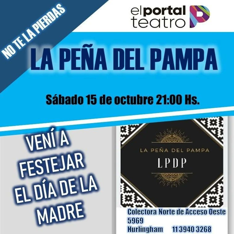 ElportalT's tweet photo. VUELVE #LaPeñaDelPampa #LaPeña d los bailarines
#Sábado 15 #octubre 21hs 
Con:
@beluupared
@engualicha_oficial
@claudia_lomenia
@malenadorado_
@cantares.del.alma

Saca tu entrada ANTICIPADA a $700 ya que se agotan 
Llamando o WhatsApp al 113940-3268 o directamente en #ElPortal https://t.co/svO5L9vxtm