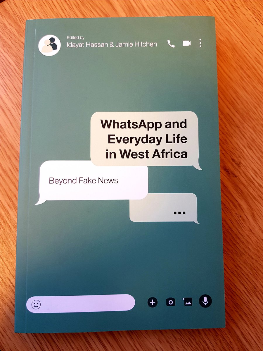 Lucky to get early copy of new book on WhatsApp and West Africa edited by <a href="/HassanIdayat/">Hassan Idayat</a> &amp; @jchitchen w <a href="/BloomsburyPol/">Bloomsbury Politics & Area Studies</a>. Especially interested in Gambia chapter by <a href="/saitmatty/">Sait Matty Jaw</a>. Well done all, looks great.