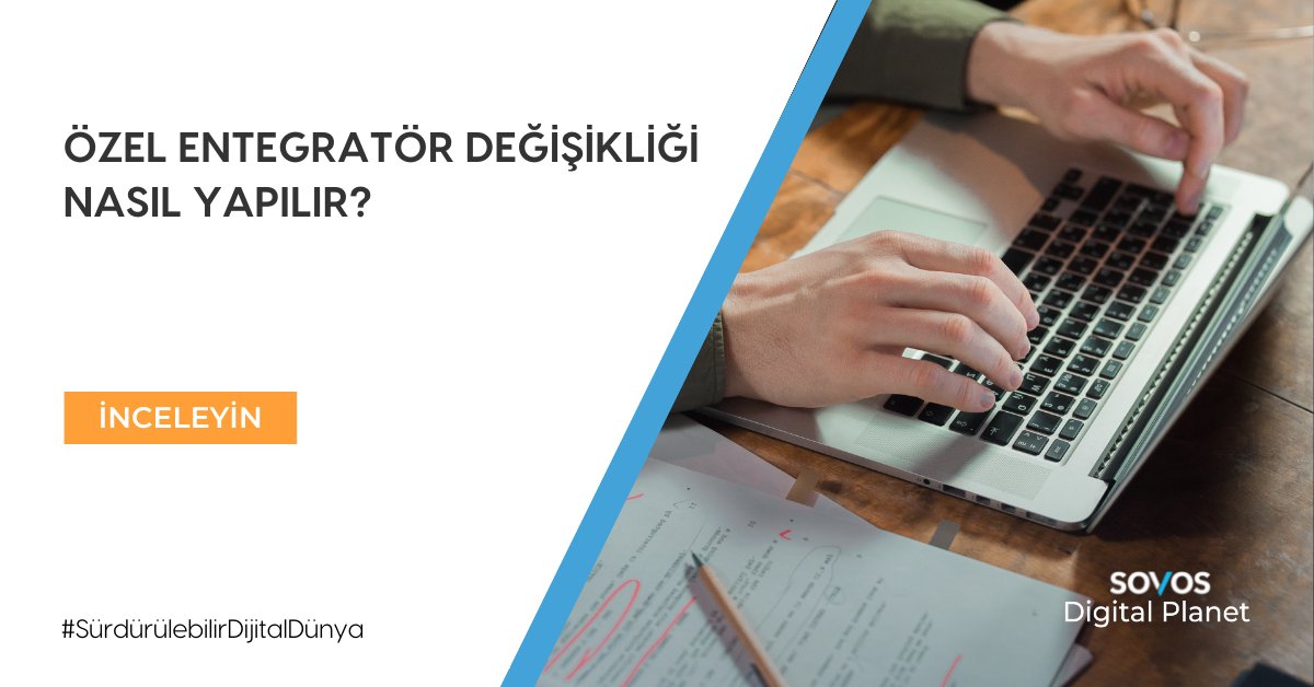 Özel entegratör değişikliği nasıl yapılır, nelere dikkat edilmesi gerekir? Detaylı bilgi için blog yazımıza göz atın: bit.ly/3EHk3hF
​
#edönüşüm #sovosdigitalplanet