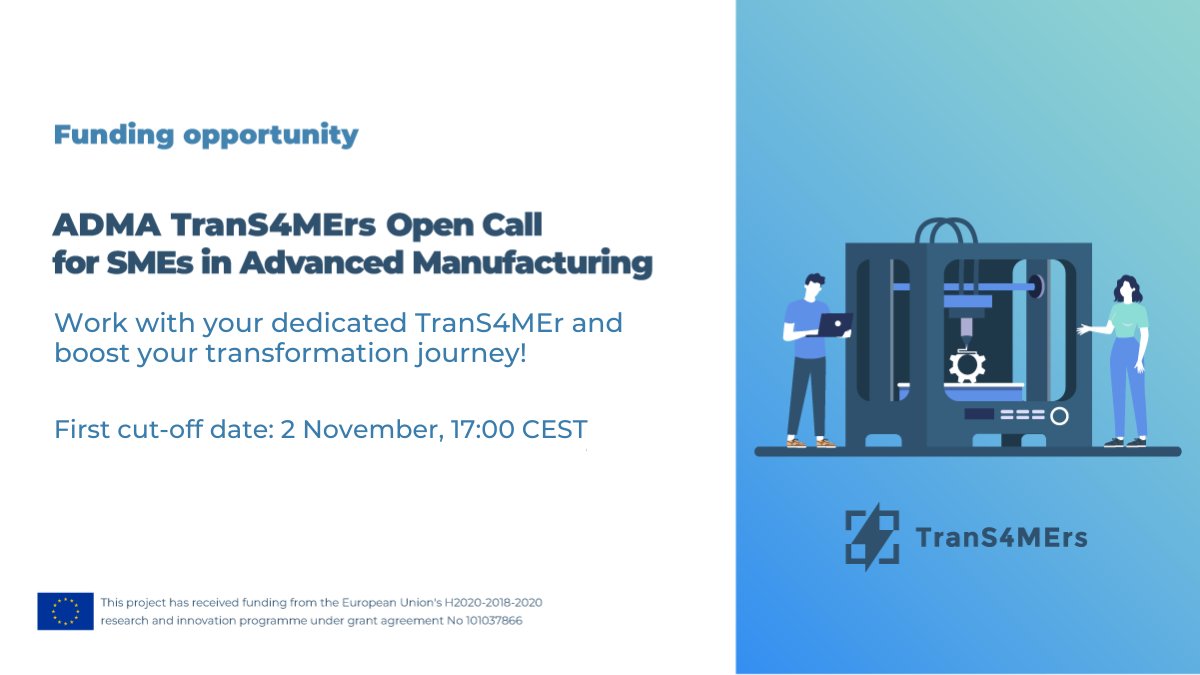 We are looking for innovative #SMEs active in #AdvancedManufacturing
Do you fit the profile? Check out our 1⃣ #OpenCall and apply to get access to #vouchers to work with your dedicated #TranS4MErs on your business #TransformationPlan
⏲️1st cut-off: 2 Nov
📝f6s.com/adma-trans4mer…