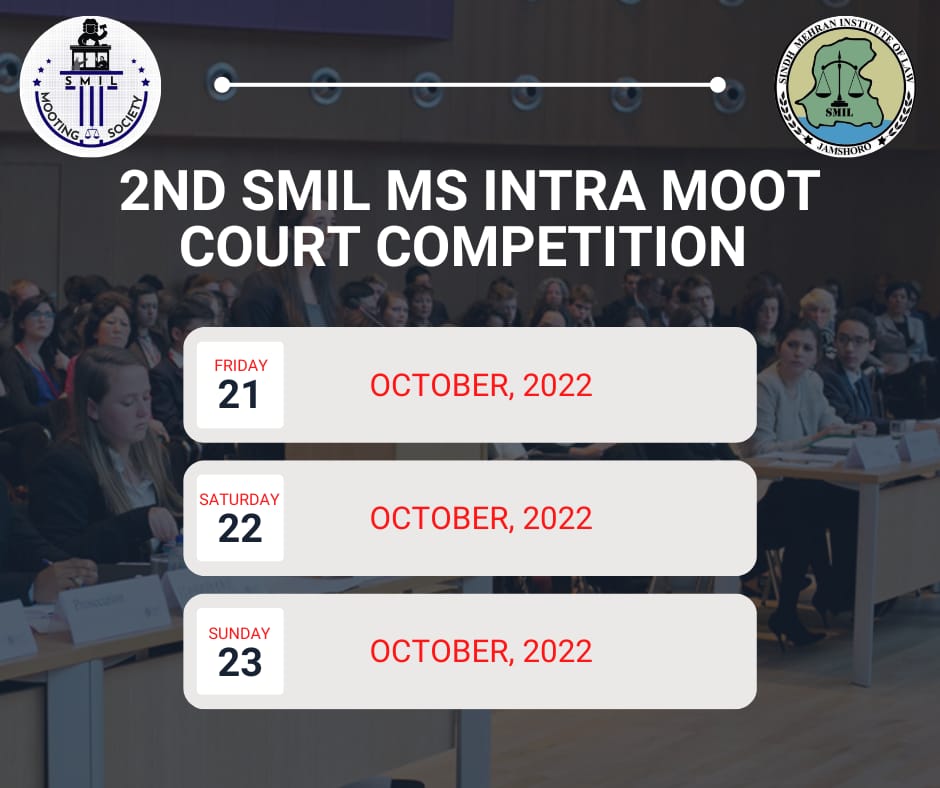 SmilMooting's tweet photo. The longer you have to wait for something, the more you will appreciate it when it finally arrives. 

SMIL Mooting Society is really pleased to announce the dates for 2nd SMIL MS Intra Moot Court Competition, 2022. https://t.co/D0L7bu0Jos