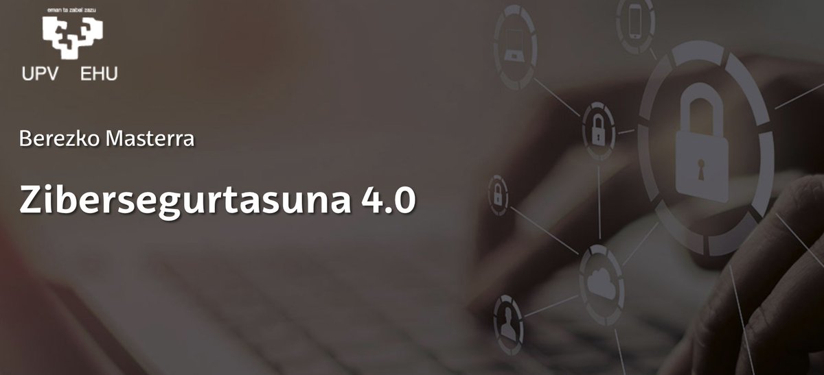 Zibersegurtasuna gustatzen bazaizu, hau da zure Masterra! ➡️ Zibersegurtasuna 4.0 💻 Barne hartzen ditu sektoreko enpresa liderretan derrigorrezko praktikak eta master amaierako lana 📚 Komunikazioetako Ingeniaritzaren Sailetik zuzenduta @upvehu ➡️bit.ly/3pfFfBY