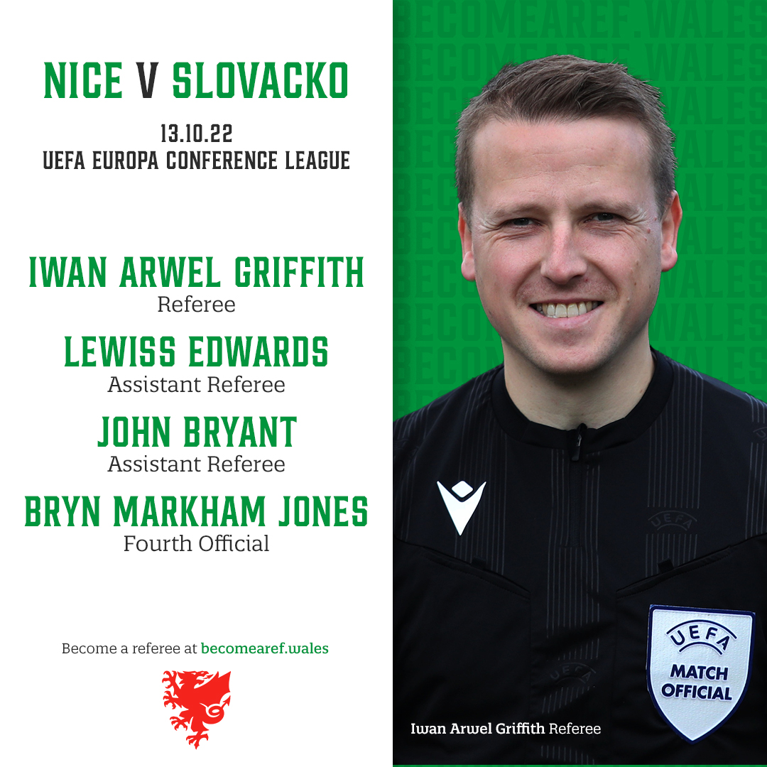 🏴󠁧󠁢󠁷󠁬󠁳󠁿 Iwan Griffith will be in charge of the #UECL match between Nice vs Slovácko this evening. 

He will be joined by assistants Lewiss Edwards, John Bryant and fourth official Bryn Markham-Jones. 

Feeling inspired? Check out becomearef.wales