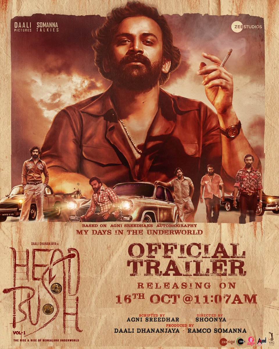 DaaliFans's tweet photo. Much awaited and talked about trailer of Head Bush releasing on 16th Oct Morning at 11.07 am. 🔥
#HeadBush #HeadBushOnOct21 #Headbushtrailer @Dhananjayaka @ZeeStudios_ @starlingpayal
@sruthihariharan   @ImSimhaa @daali_pictures @SomannaTalkies @aanandaaudio @KRG_Connects https://t.co/c0mc4ZMYfF
