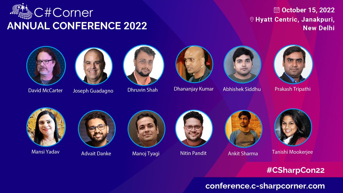 CsharpCorner's tweet photo. Get your ticket today for @CsharpCorner Annual Conference 2022! Great speakers lineup
Check out more and Register here>> https://t.co/AKwBpNzj42
#CSharpCon22 #TechConference #Developers #IndiaTech #Coding #Csharp10 https://t.co/XfAfntzPo8