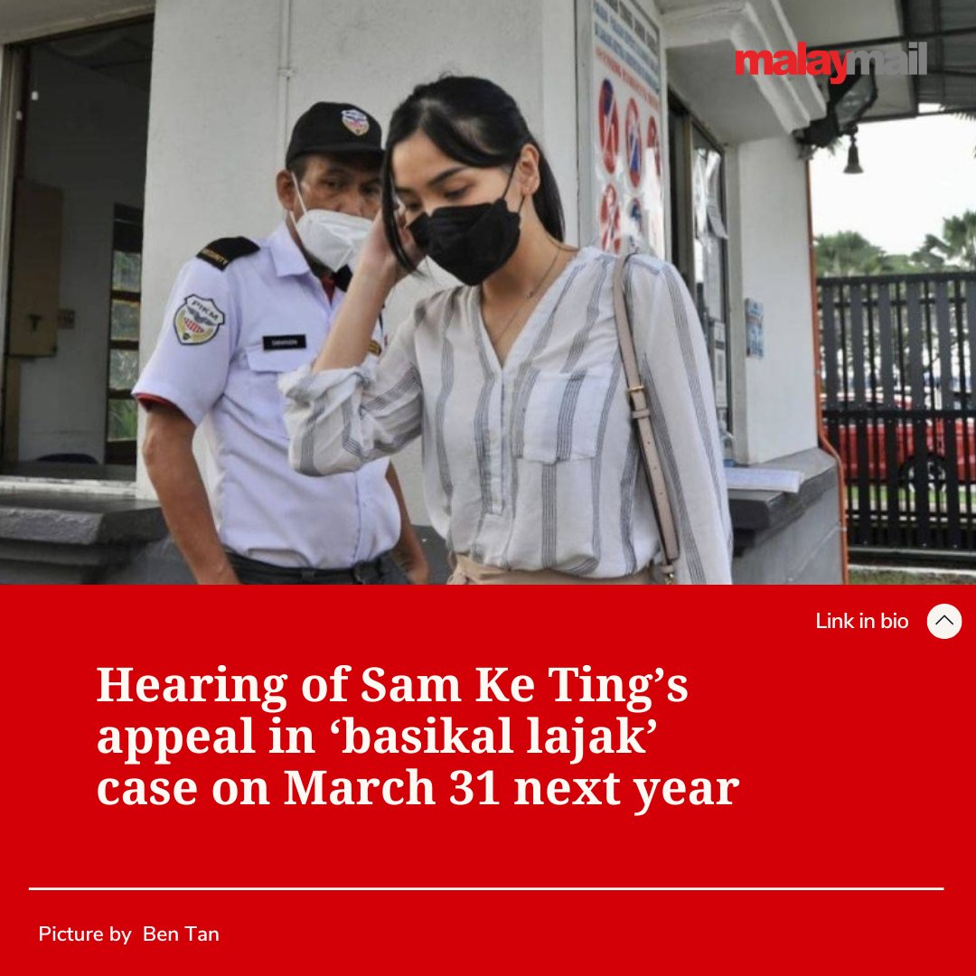 malaymail's tweet photo. One of her lawyers, Yasmeen Soh Sha-Nisse, when contacted after the case management before Court of Appeal deputy registrar Norkamilah Aziz today, confirmed the date.
#SamKeTing #Malaysia #News #BasikalLajak #Trial #Court https://t.co/VV2q2lCGi3