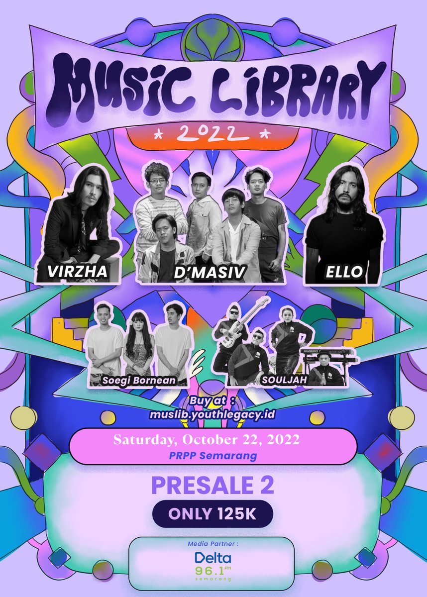 961DeltaFMSMG's tweet photo. [Pre-Sale 2 Ticket is officially ON SALE]
ONLY IDR 125.000/each
Music Library 2022, 22 Oct 2022 @PRPP Semarang

Book your tickets through:
https://t.co/N5my7D37KV

IG: @musiclibrary__
#vaiverde
#musiclibrary2022 https://t.co/o6JfZB6c9E
