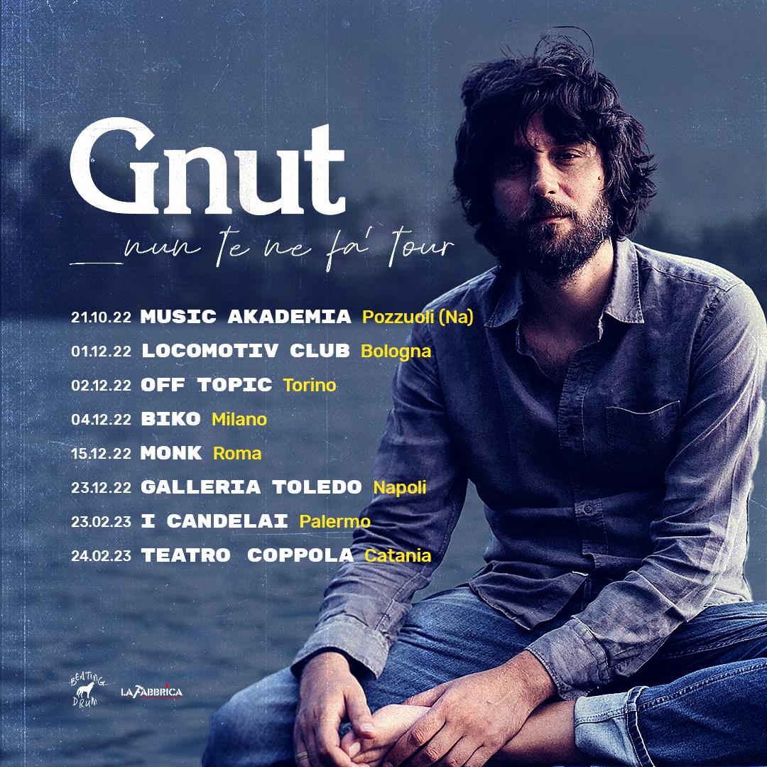 ClaudioGnut's tweet photo. Ecco  le prime date del tour in full band di "Nun te ma fa'"!

Dove ci vediamo??

info concerti: La Fabbrica live giovanni@la-fabbrica.org

@La_Fabbrica
@beatingdrumrec

#Gnut #nuntenefa #piersfaccini https://t.co/PbqD2ZzggI