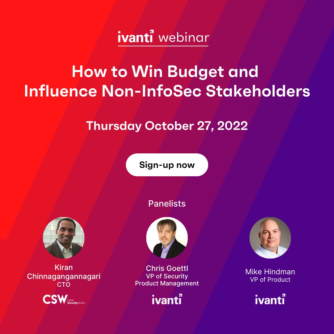 GoIvanti's tweet photo. "How to Win Budget and Influence Non-#InfoSec Stakeholders for Your 2023 #Cybersecurity Program" w/@CswWorks #Webinar – Register Now!
https://t.co/9z3K5Fr74l https://t.co/rTCi59nXJY