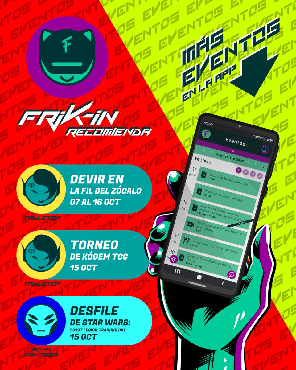 frik_in's tweet photo. Te recomendamos estos eventos presenciales y en línea de nuestros aliados.
@DevirMexico
@Kodem_TCG
@MexicanGarrison
¡Descarga la app y mantente al tanto de estos y muchísimos eventos más, forma parte de la comunidad Frik-in!
#eventosfriki #Frikin https://t.co/D6YpQpF75W