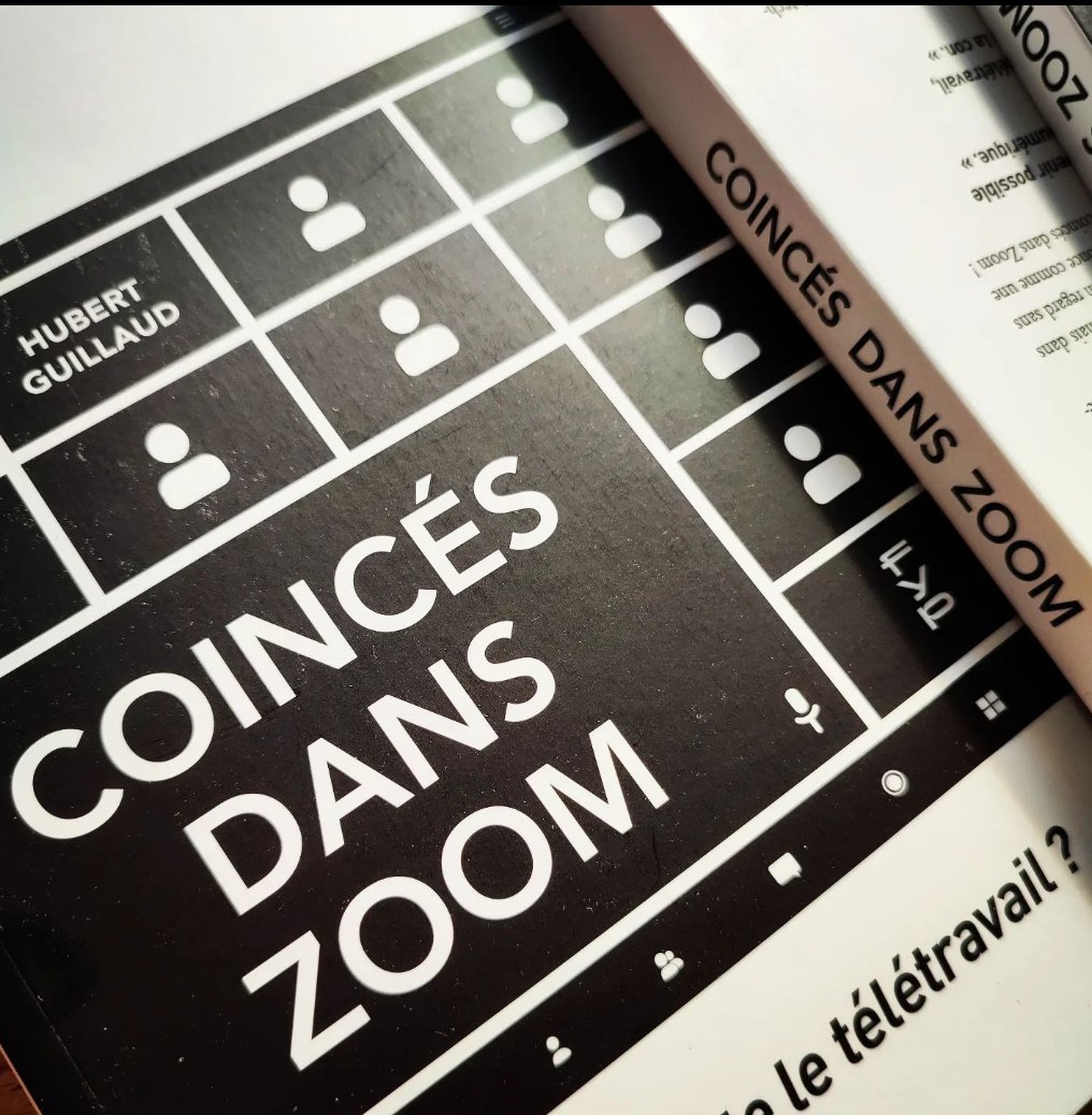 [Parution] Dans toutes les librairies, le 21 octobre : Coincés dans Zoom, à qui profite le télétravail ? hubertguillaud.wordpress.com/2022/10/13/coi… - Pour comprendre ce que la visioconférence a changé dans nos vies !