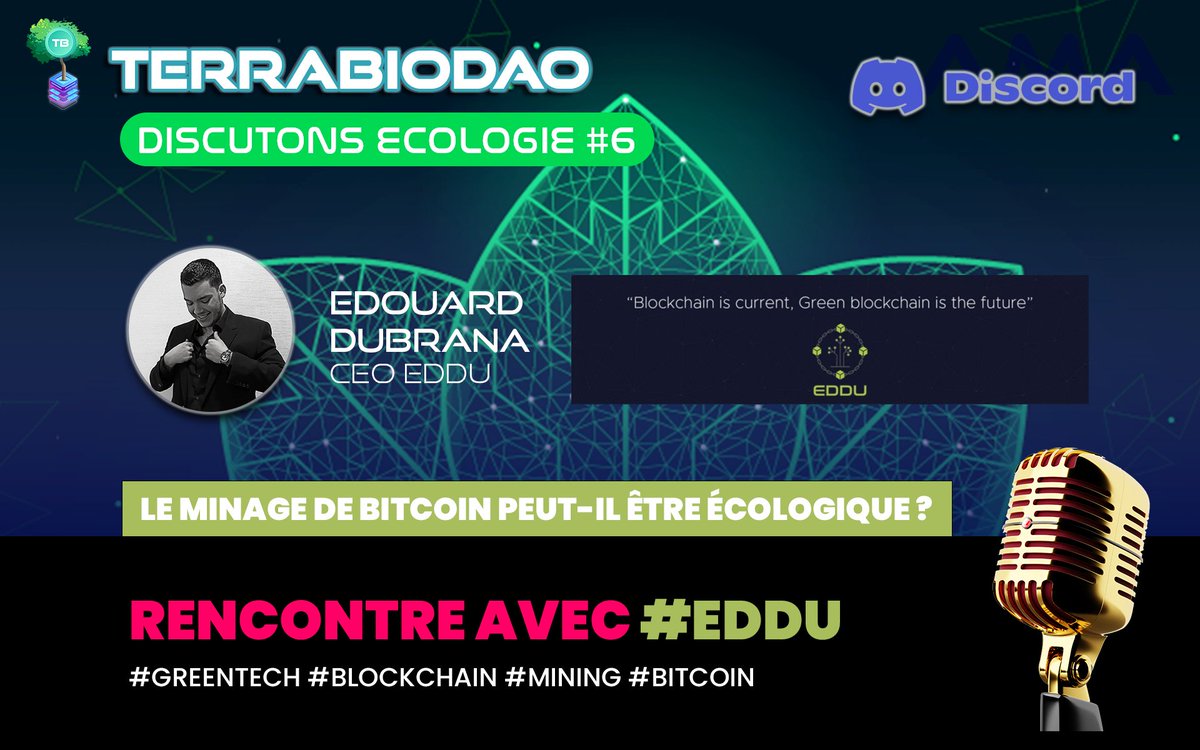 TerrabioDAO's tweet photo. Le jeudi, c'est "discutons écologie" !

Ce soir 21h, sur discord et twitch nous allons parler mining vert avec notre invité spécial, Edouard , le CEO chez EDDU !

👉https://t.co/m7ENBynlSr

#mining #renouvelables #bitcoin https://t.co/qICffPAjcJ