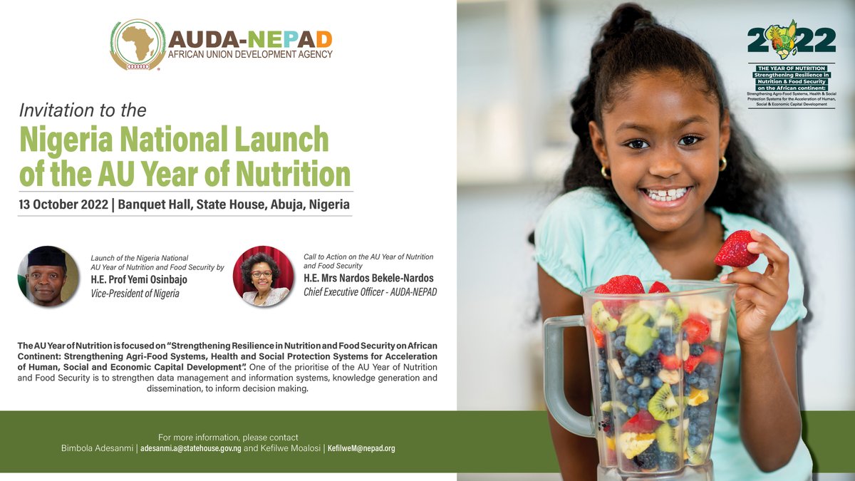 NEPAD_Agency's tweet photo. Today, H.E Prof Yemi Osinbajo Vice-President of Nigeria @NGRPresident @NigeriaGov will launch the Nigeria National AU #YearofNutrition &amp; Food Security.  H.E Ms Nardos Bekele-Thomas @nardosbthomas CEO, AUDA-NEPAD will deliver the Call to Action 

#Agenda2063 for #TheAfricaWeWant! https://t.co/oqYkmQhbDd