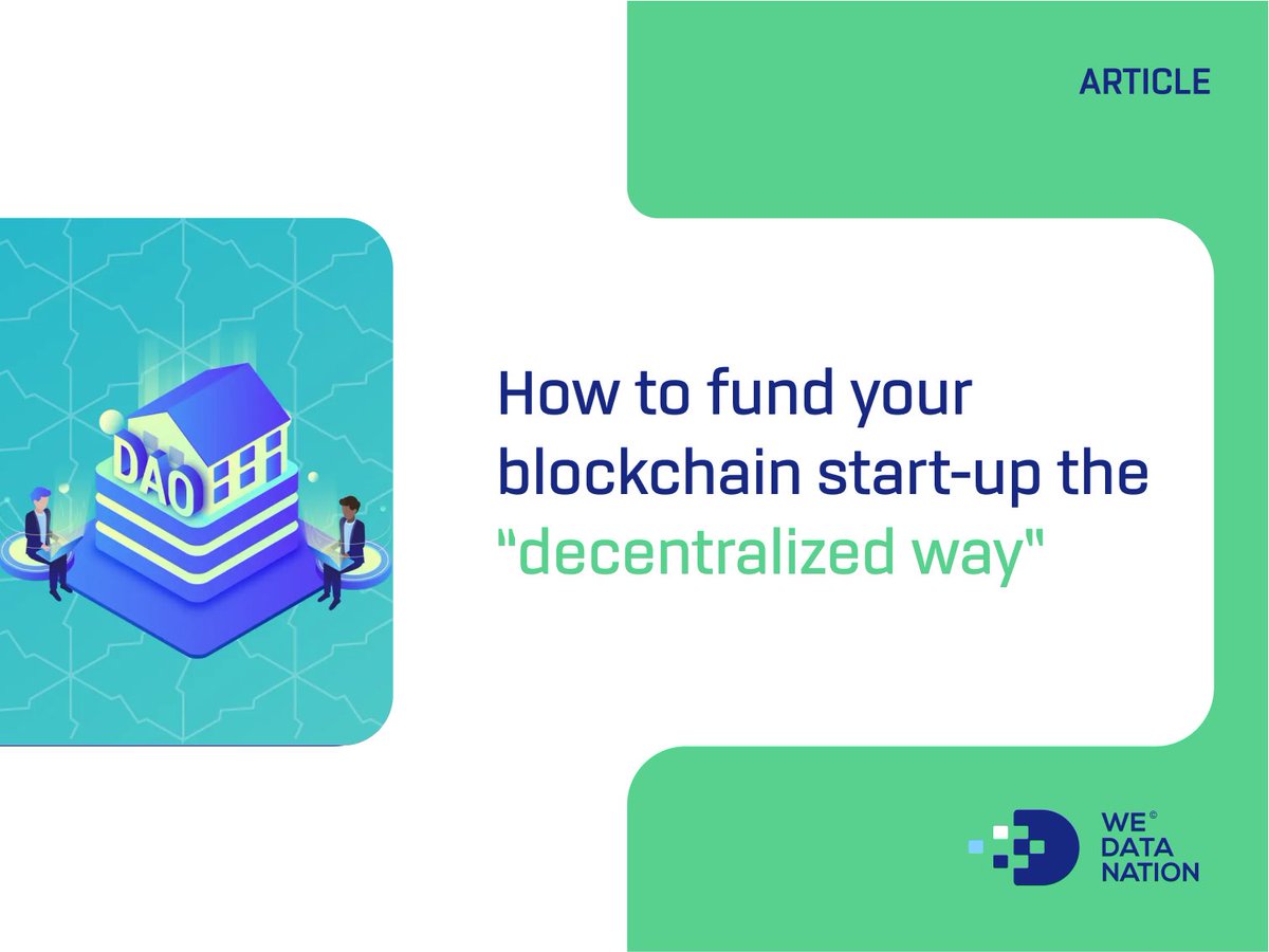 📖How to fund your #blockchain start-up the “decentralized way”

Each start-up, irrespective of its team, its #business model, or its network, needs capital. 

The advent of blockchain has opened the doors for novice ways of #funding early-stage projects. 

#WDN #blog #article