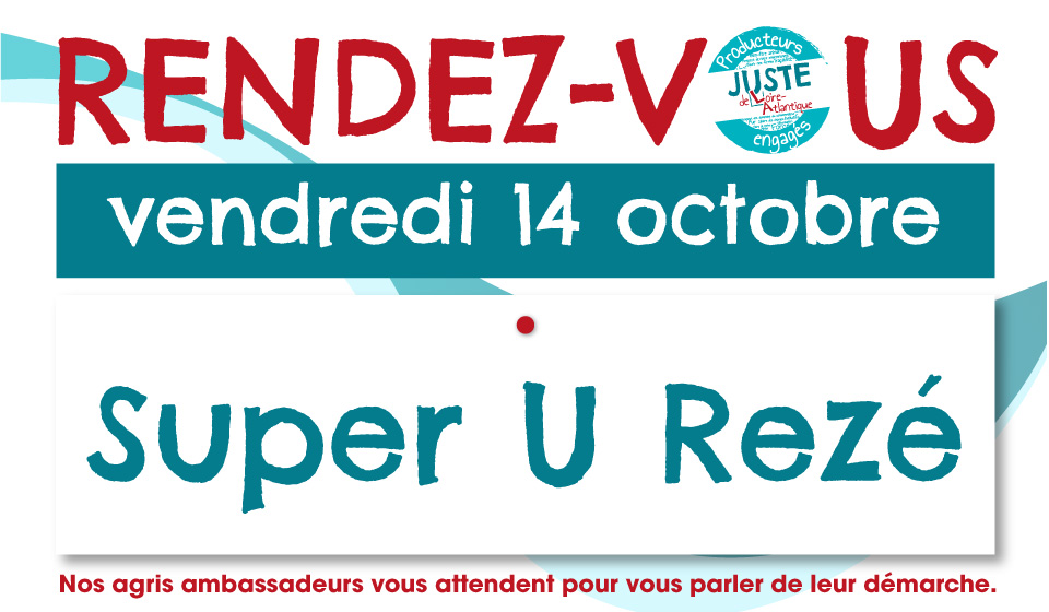 📣Retrouvez nos #agris ambassadeurs #justeDeLA #JusteDeLoireAtlantique au Super U Rezé  ce vendredi 14 octobre ‼

Histoire de découvrir nos #produitslocaux si ce n'est pas déjà fait et d'échanger avec les agriculteurs.

Hâte de vous voir 😁
