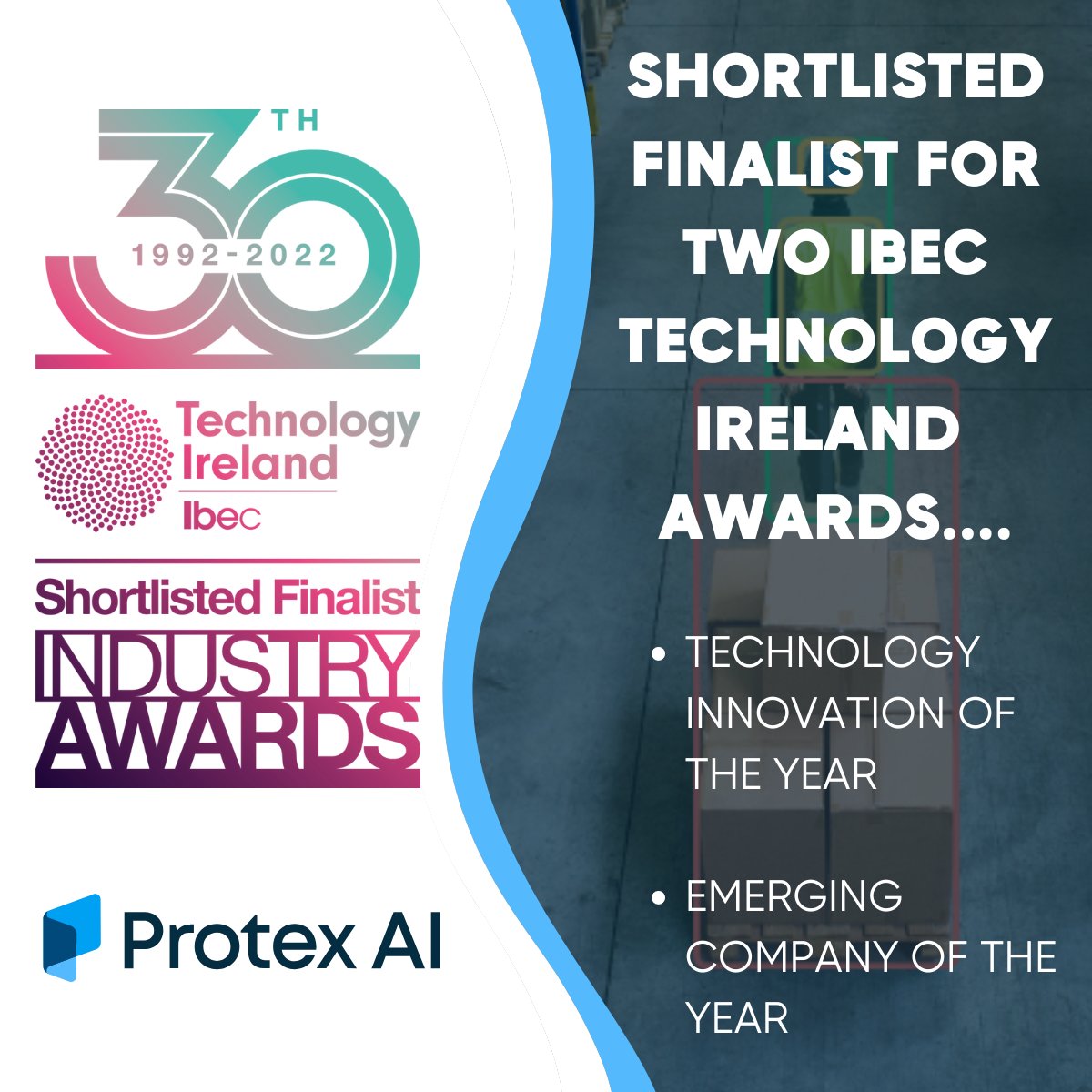Protex AI (@protexai) on Twitter photo We're absolutely thrilled to be nominated as a shortlisted finalist for not one...but two IBEC <a href="/technology_irl/">Technology Ireland</a> awards! 🏆🕺🏆 #TechIRLAwards2022 We're absolutely thrilled to be nominated as a shortlisted finalist for not one...but two IBEC <a href="/technology_irl/">Technology Ireland</a> awards! 🏆🕺🏆 #TechIRLAwards2022
