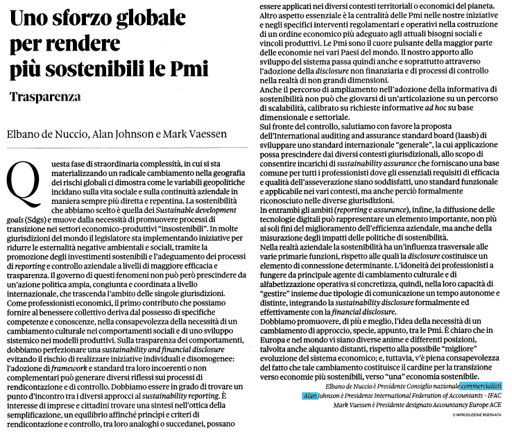 Sul #Sole24Ore un intervento a firma dei tre presidenti della professionale contabile a livello nazionale, europeo e mondiale in vista del dibattito che si svolgerà sabato a Bologna sulla sostenibilità <a href="/elbano_de/">Elbano de Nuccio</a> Nuccio CNDCEC, Mark Vaessen <a href="/AccountancyEU/">Accountancy Europe</a>, Alan Johnson <a href="/IFAC/">IFAC</a>