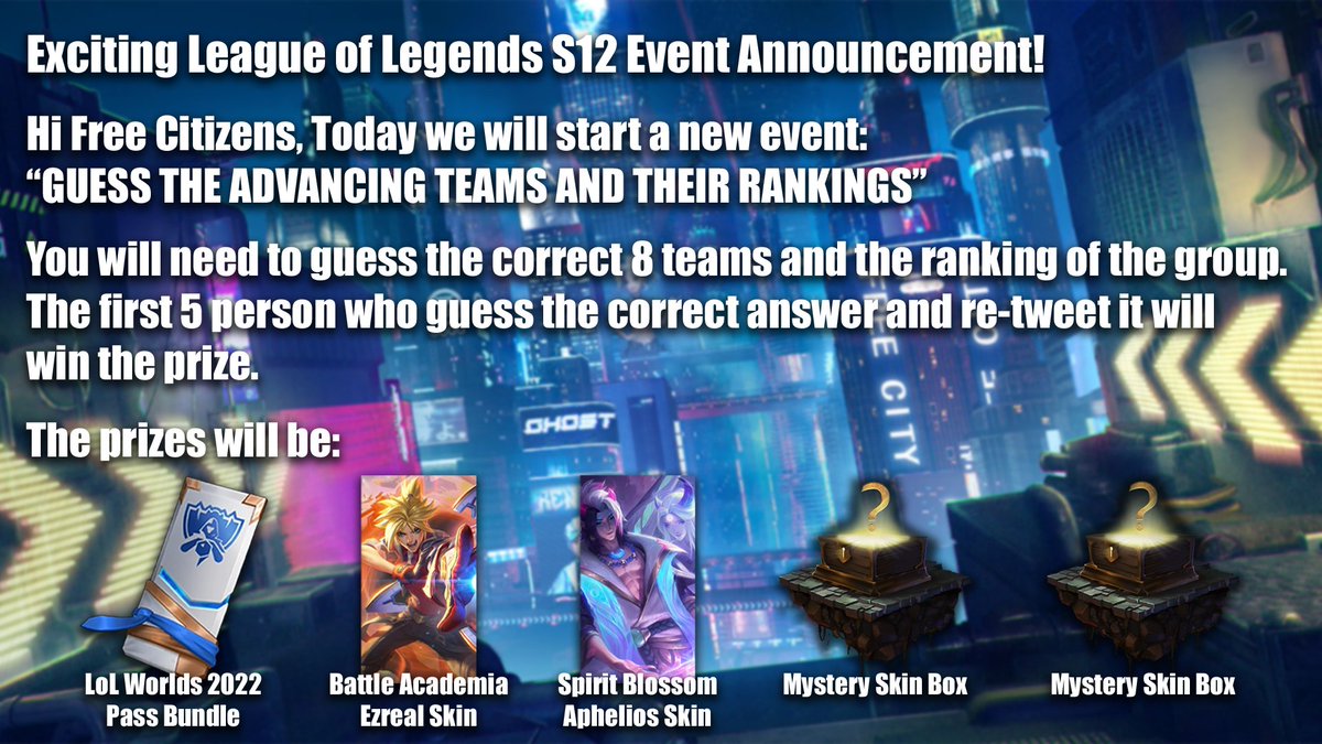 FreeCity_OS's tweet photo. Breaking News Freecitizens! 

We are bringing in a fun event for you regarding League of Legends S12 World Championship.
The prizes are huge.🏆
 
Check below and see how to participate!

#Freecity #Freecitizens #leagueoflegends #Giveaway 
#Worlds2022 https://t.co/5j2WqiBhAJ