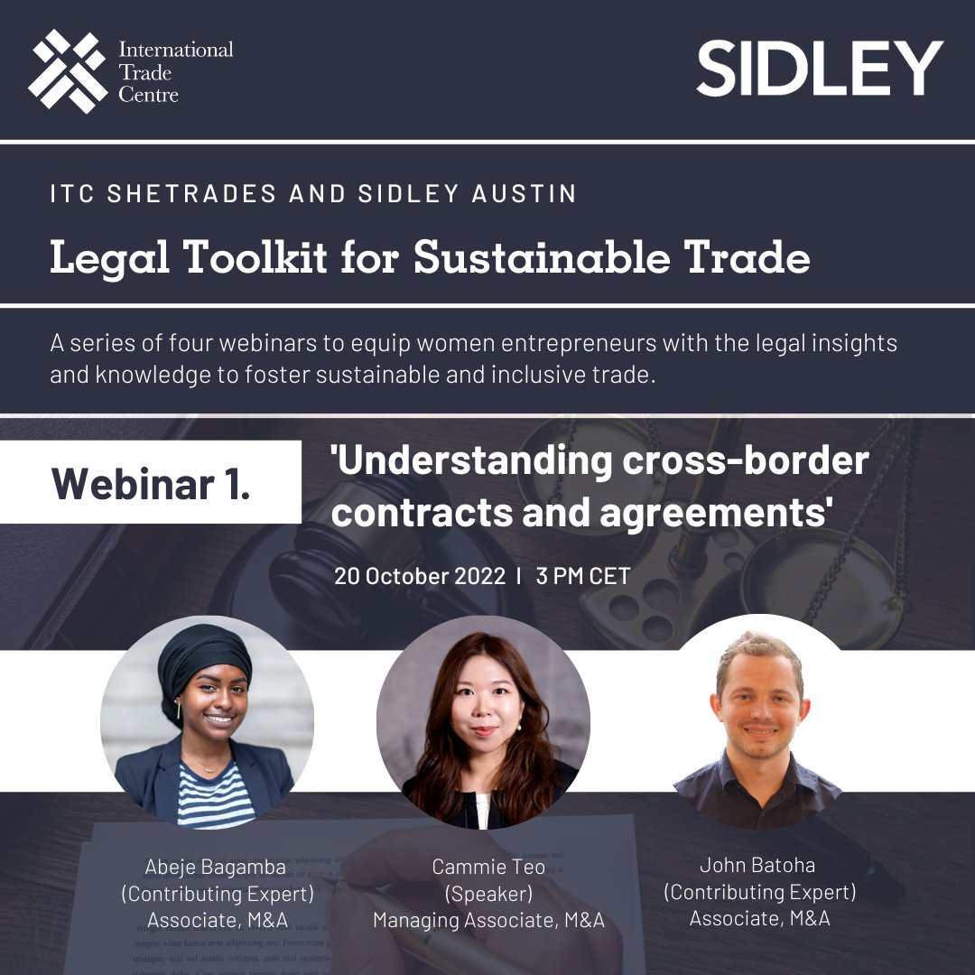 ITC #SheTrades &amp; <a href="/sidleylaw/">Sidley Austin LLP</a> are teaming up to deliver free⚖️legal webinars in a four-part series!

Our 1st webinar will guide you through the key concepts of cross-border contracts that small businesses should be aware of.

📅 20 Oct 2022
⏲ 3 p.m. CET
🔗 bit.ly/3epXzXR
