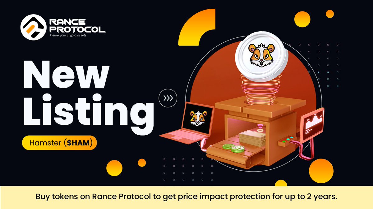 RanceProtocol's tweet image. NEW LISTING 🔥

🛡️ @_Hamster_Coin $HAM is now listed on Rance Protocol ✅

Buy $HAM on Rance Protocol to get price impact protection for up to 2 years!

🔸Pair: HAM/USDT, HAM/BUSD
🔸Network: @BNBCHAIN
🔸Link: bnbchain.ranceprotocol.com
#BNB #BNBCHAIN #Hamstercoin