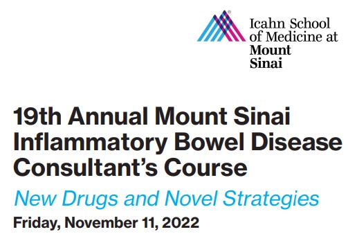 Still time to sign up for the 19th Annual Mount Sinai IBD Course- mssm.cloud-cme.com/IBD2022. Join in person or virtually for the latest in IBD management from @JeanFredericCo1 @AsherKornbluth #JimMarion #MarlaDubinsky @bruce_sands1 @AshwinMDIBD @MaiaKayalMD @ryanungaro @Adams1002