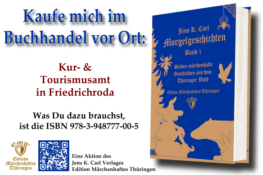 Maerchenhaftes's tweet photo. #Anzeige zur Stärkung des lokalen Handels.
Mich gibt es ab sofort im heimischen Buchhandel zu kaufen.
"Buchhandlung, Bücher und Schreibwaren, Print and Call" &amp; "Kur- &amp; Tourismusamt" in #Friedrichroda.
#Reinhardsbrunn #Finsterbergen #Ernstroda
Eine Aktion des Jens K. Carl Verlages https://t.co/ijaw5g0Z6E