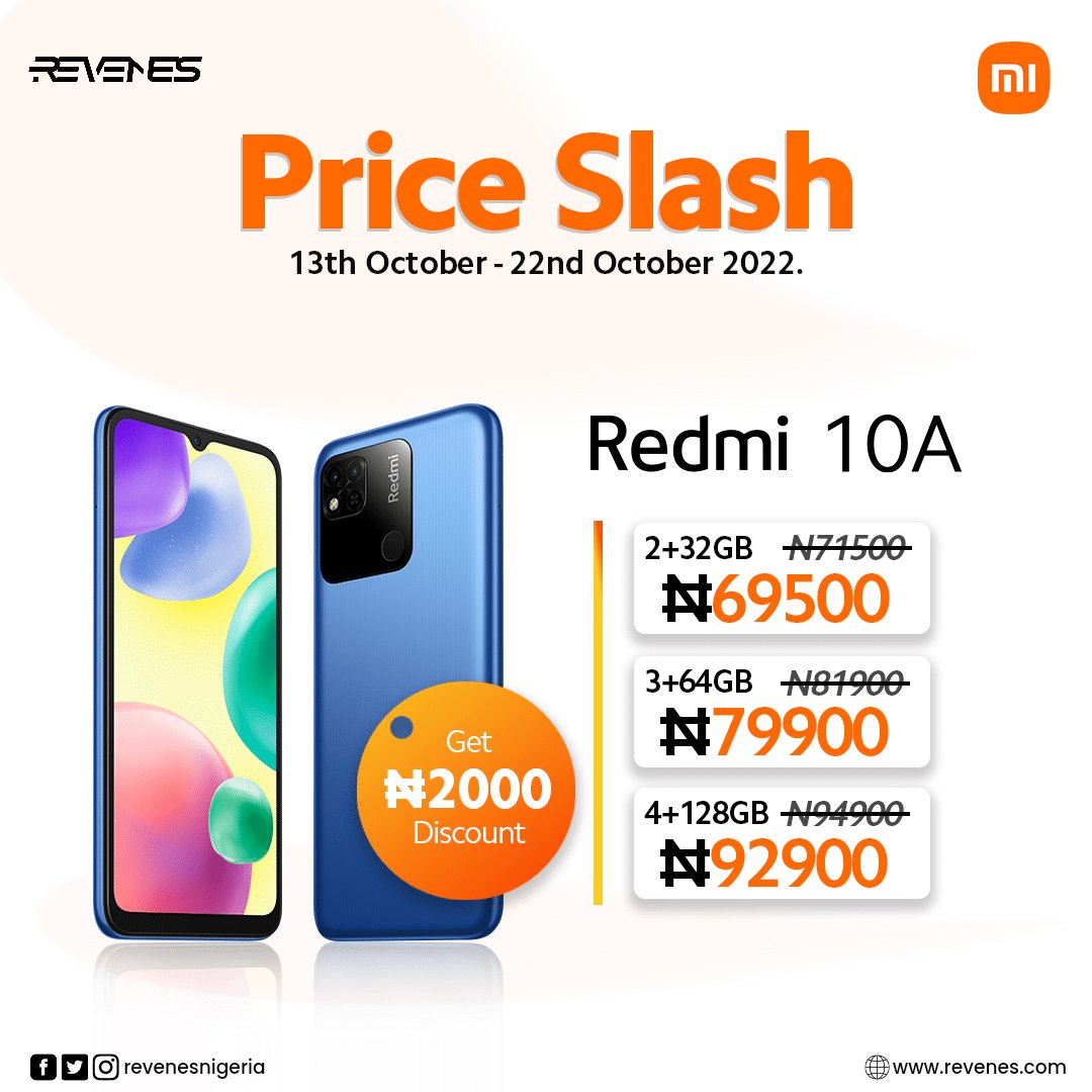 Revenes: Overall Best in Price Slashes 🤝🏾. 

Redmi 10A: revenes.com/product/redmi-…
Price slash ends 22nd of October. 

#redmi10a #xiaomi #priceslash #redmi