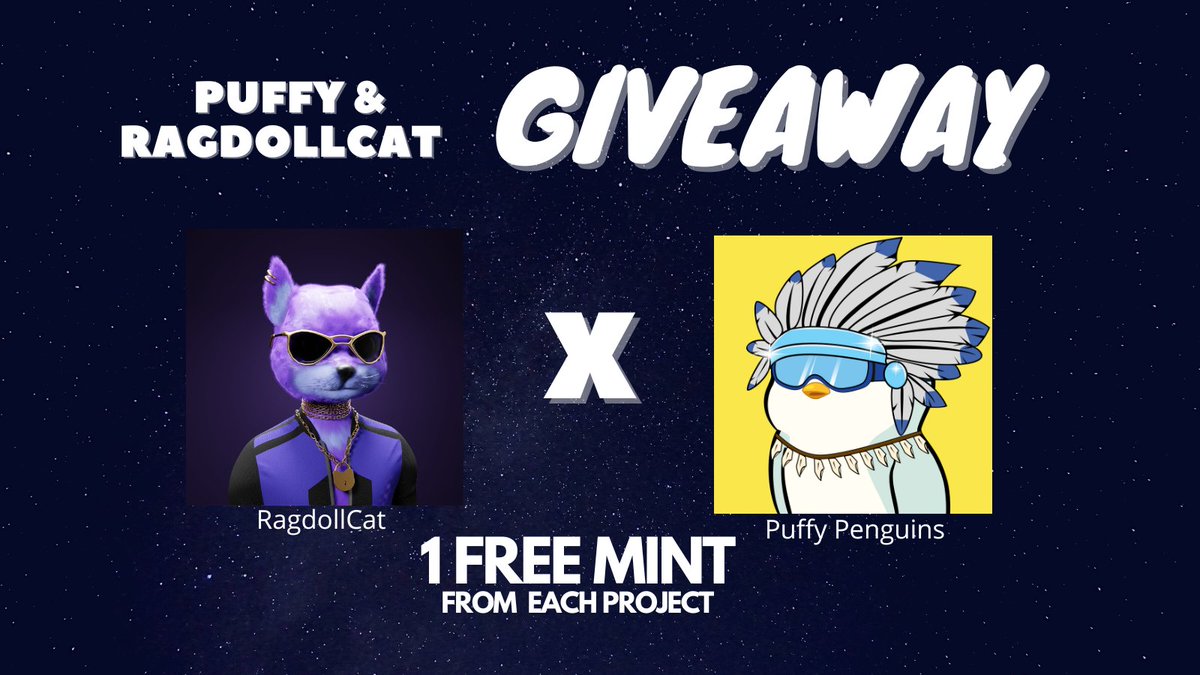⚡️FLASH GIVEAWAY⚡️
😼 RAGDOLLCAT x PUFFY PENGUINS 🐧

We are giving away
1 FREE MINT from each project! 

To enter:
•Follow <a href="/RagdollCatCnft/">RagdollCat | CNFT</a> &amp;  <a href="/puffypenguins_/">Puffy Penguins 🐧</a>
•Like &amp; RT🔁
•Tag friends

End in 48 hours - good luck!
#CNFT #CNFTCommunity #CNFTGiveaway #CNFTProject #cnftcollector