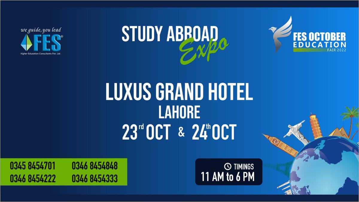AnoshMalik17's tweet photo. FES Consultants is the first step towards your future!
Find out all about your study options at the forthcoming "FES October Education Fair 2022" in #Lahore. 

#StudyAbroadExpo https://t.co/etjC1o0CIU