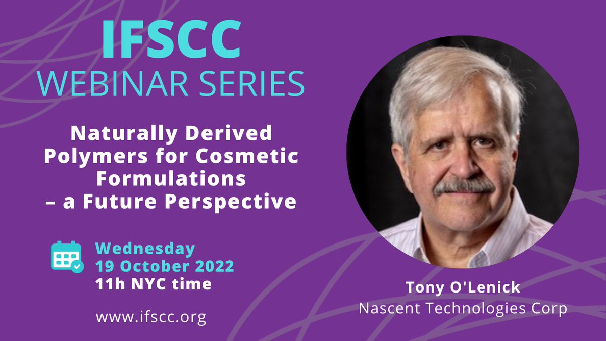 IFSCC_Global's tweet photo. Welcome back Tony O’Lenick for our next webinar. He will share his IFSCC 2022 London Congress Keynote Lecture from the Science &amp; technologies behind cutting-edge ingredients session. https://t.co/T3HYox09fS
#cosmeticscience #cosmetics #polymers #sustainability #formulating https://t.co/VLKfJFKUjT