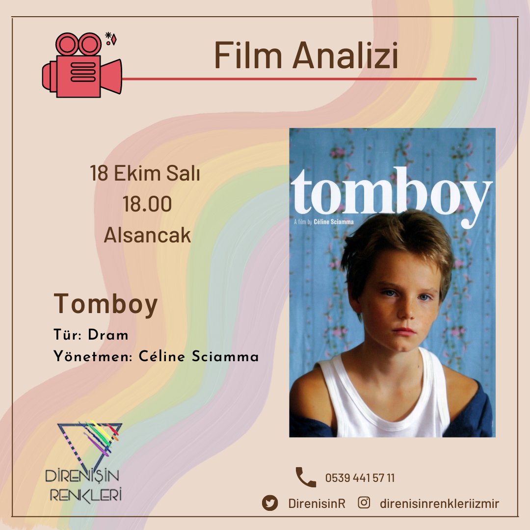 📍İzmir Üniversite buluşmalarımızdan sonra dönemin ilk film atölyesinde buluşuyoruz! 🥳 Tomboy filmini izleyip film üzerine söyleşeceğimiz atölyemize katılmak için bize ulaşabilirsiniz. 🎬🌈💃🏿 #Tomboy #CélineSciamma